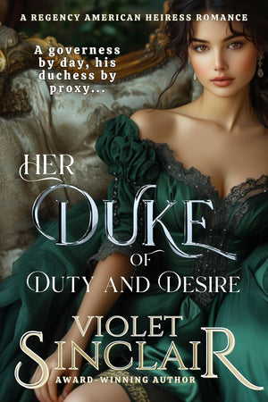 Her Duke of Duty and Desire