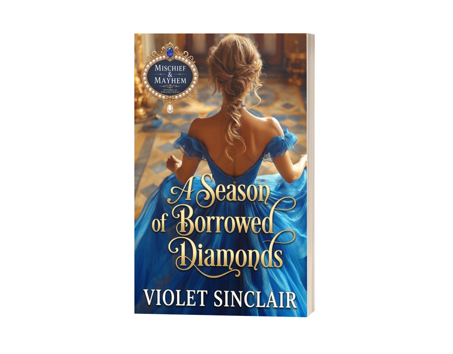 A Season of Borrowed Diamonds