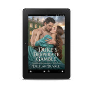 The Duke's Desperate Gamble