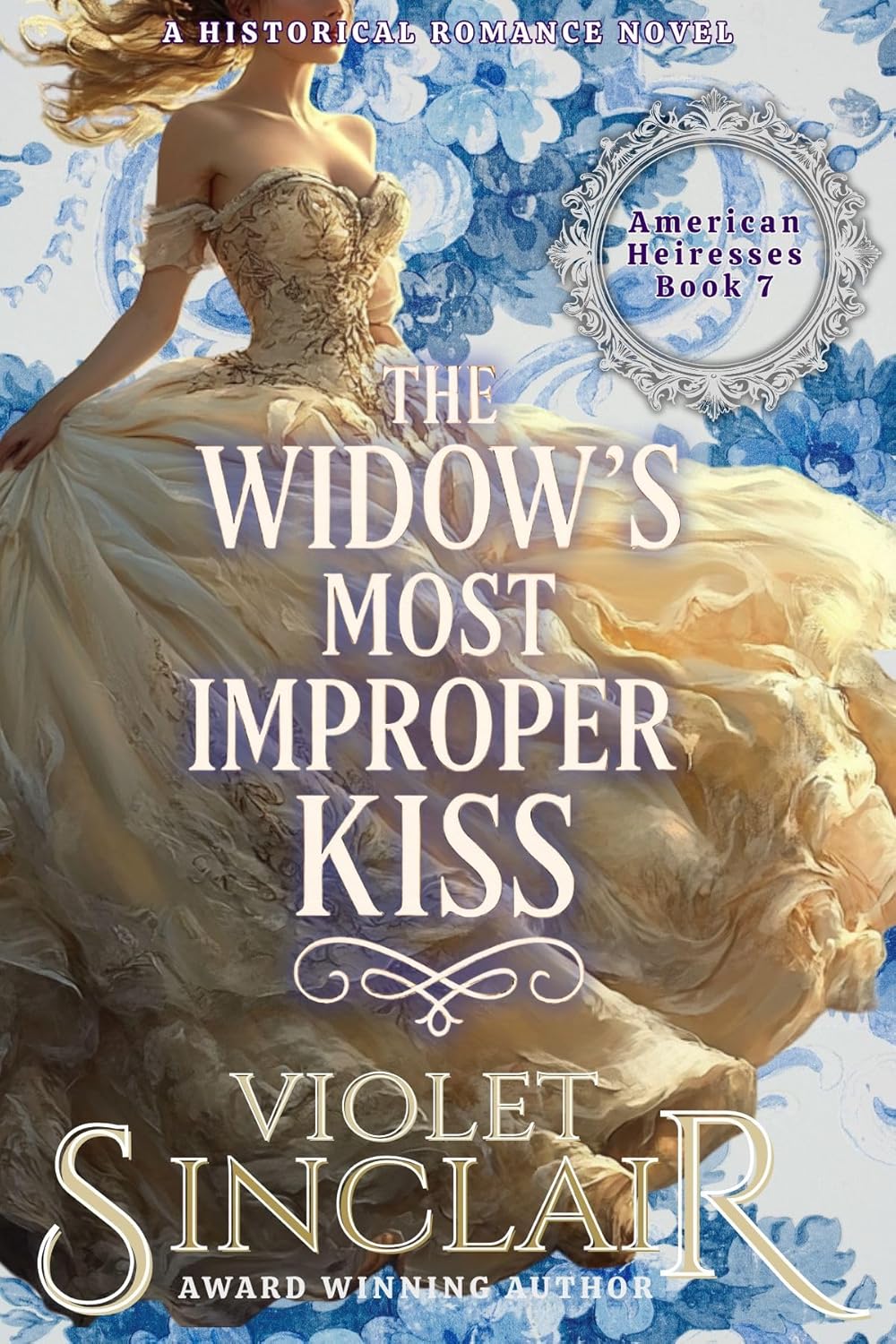 The Widow's Most Improper Kiss
